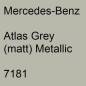 Preview: Mercedes-Benz, Atlas Grey (matt) Metallic, 7181.